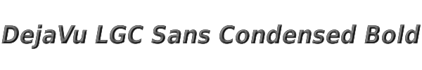 DejaVu LGC Sans Condensed Bold Oblique 
