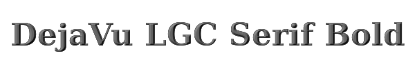 DejaVu LGC Serif Bold 