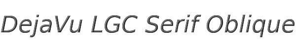 DejaVu LGC Serif Oblique 