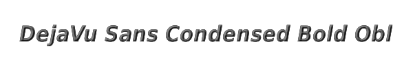 DejaVu Sans Condensed Bold Oblique 