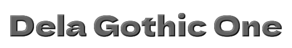 Dela Gothic One 