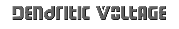 Dendritic Voltage 