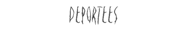 Deportees 
