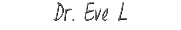 Dr. Eve L 
