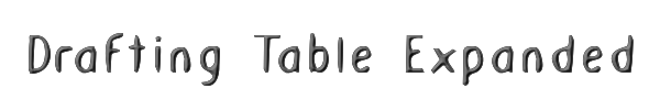 Drafting Table Expanded 