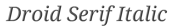 Droid Serif Italic 