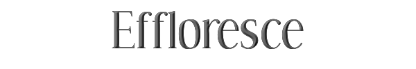 Effloresce 
