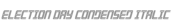 Election Day Condensed Italic 