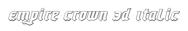 Empire Crown 3D Italic 