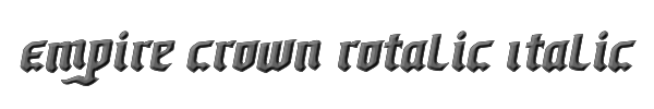 Empire Crown Rotalic Italic 