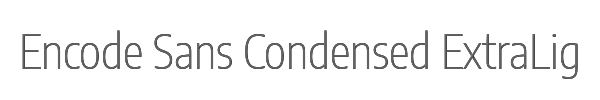 Encode Sans Condensed ExtraLight 