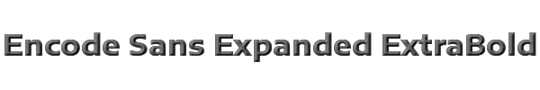 Encode Sans Expanded ExtraBold 