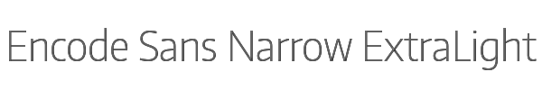 Encode Sans Narrow ExtraLight 