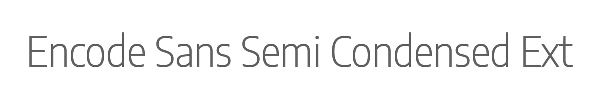 Encode Sans Semi Condensed ExtraLight 