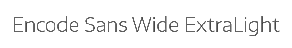 Encode Sans Wide ExtraLight 