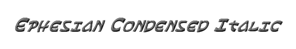 Ephesian Condensed Italic 