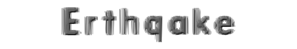 Erthqake 