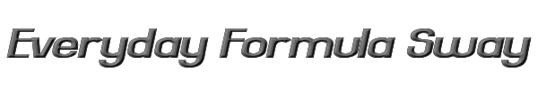Everyday Formula Sway 