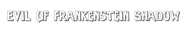 Evil Of Frankenstein Shadow 