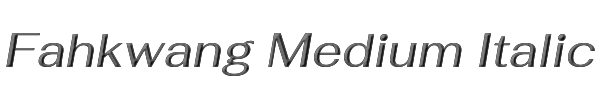 Fahkwang Medium Italic 