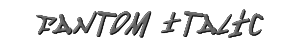 Fantom Italic 