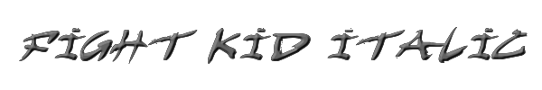Fight Kid Italic 