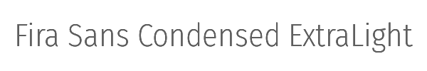 Fira Sans Condensed ExtraLight 