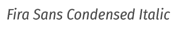 Fira Sans Condensed Italic 