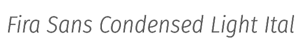 Fira Sans Condensed Light Italic 