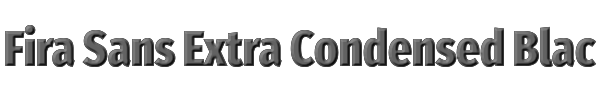 Fira Sans Extra Condensed Black 
