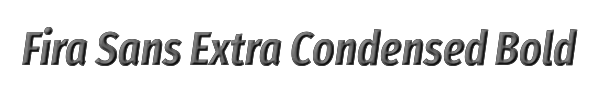 Fira Sans Extra Condensed Bold Italic 