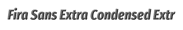 Fira Sans Extra Condensed ExtraBold Italic 