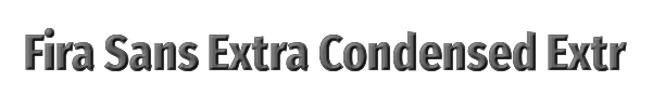 Fira Sans Extra Condensed ExtraBold 