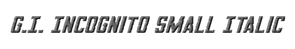 G.I. Incognito Small Italic 