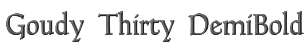 Goudy Thirty DemiBold 