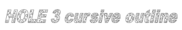 HOLE 3 cursive outline 