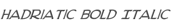 Hadriatic Bold Italic 
