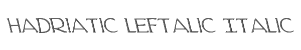 Hadriatic Leftalic Italic 