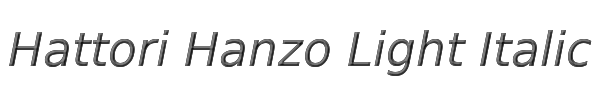 Hattori Hanzo Light Italic 