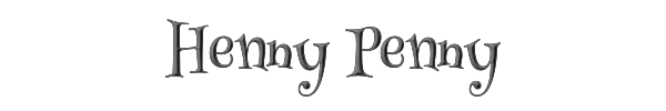 Henny Penny 