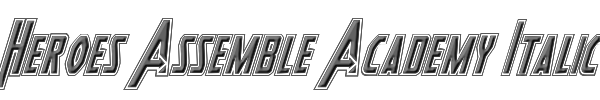 Heroes Assemble Academy Italic 
