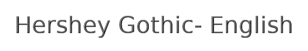 Hershey Gothic- English 