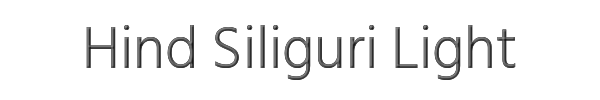 Hind Siliguri Light 