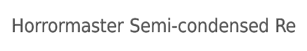 Horrormaster Semi-condensed Regular 