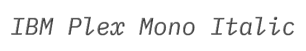IBM Plex Mono Italic 