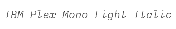 IBM Plex Mono Light Italic 