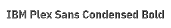 IBM Plex Sans Condensed Bold 
