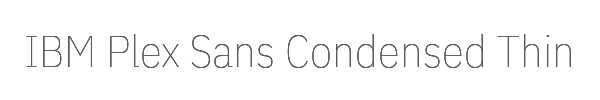 IBM Plex Sans Condensed Thin 