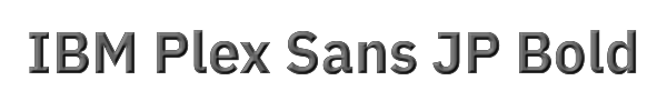IBM Plex Sans JP Bold 