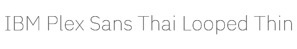 IBM Plex Sans Thai Looped Thin 